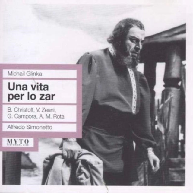 Michail Glinka: Una Vita Per Lo Zar