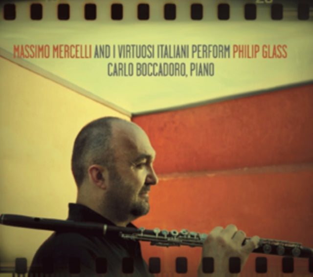 Massimo Mercelli and I Virtuosi Italiani Perform Philip Glass