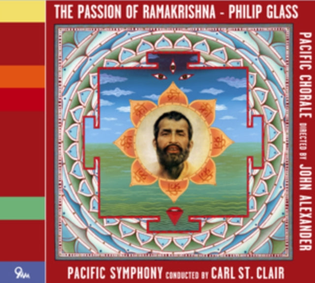 Philip Glass: The Passion of Ramakrishna