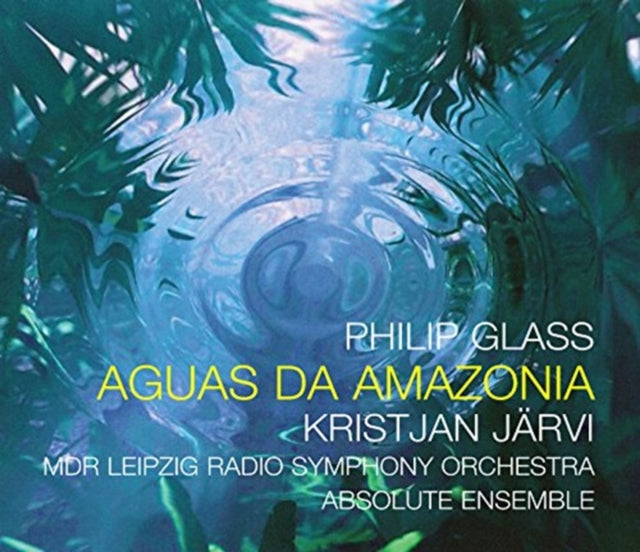 Philip Glass: Aguas Da Amazonia
