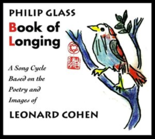 Philip Glass: Book of Longing