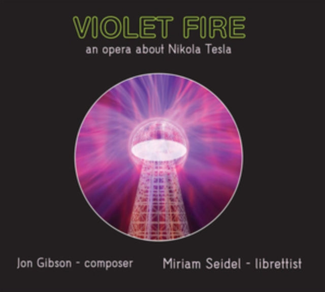 Jon Gibson: Violet Fire