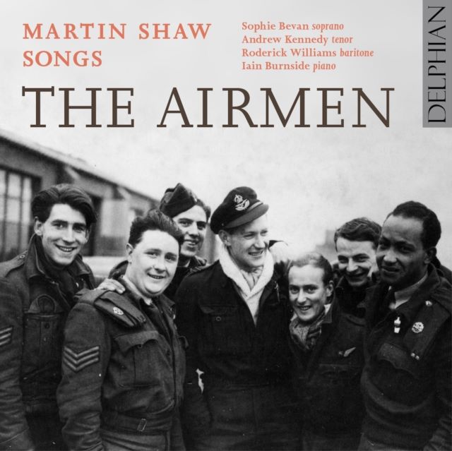 Martin Shaw: Songs - The Airmen