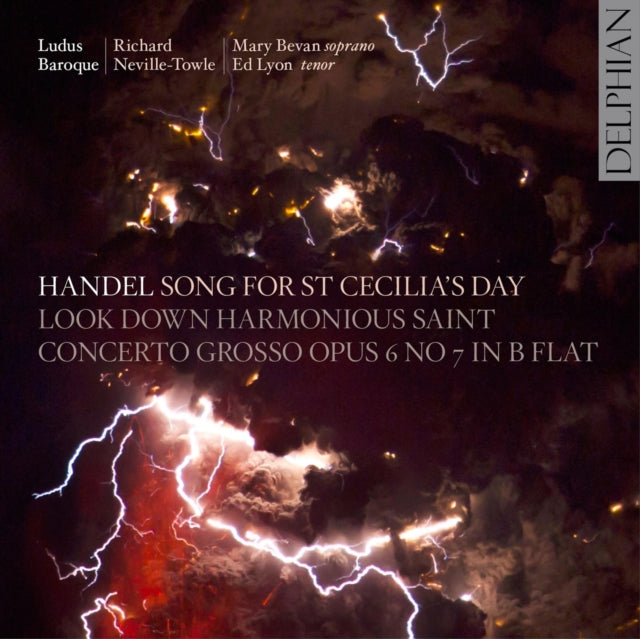 Handel: Song for St Cecilia's Day/Look Down Harmonious Saint/...