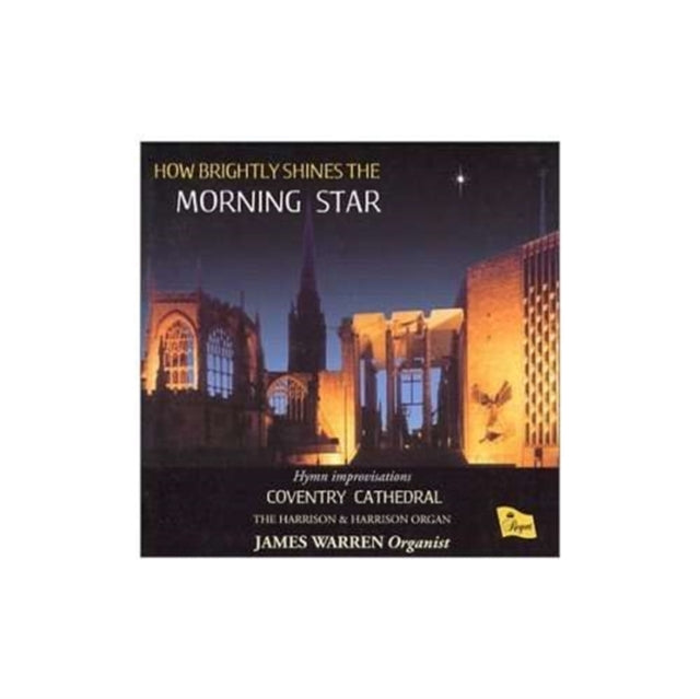 How Brightly Shines the Morning Star (Warren)