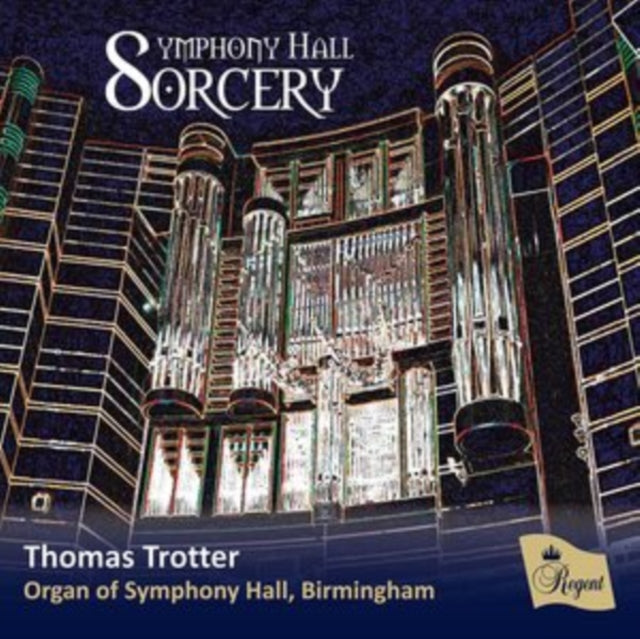 Thomas Trotter: Symphony Hall Sorcery
