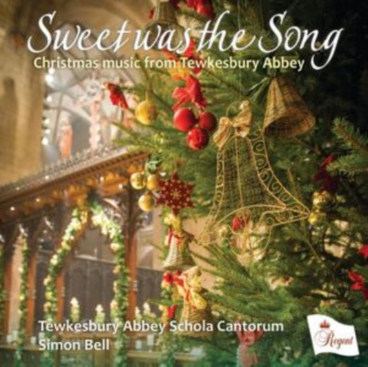 Sweet Was the Song: Christmas Music from Tewkesbury Abbey