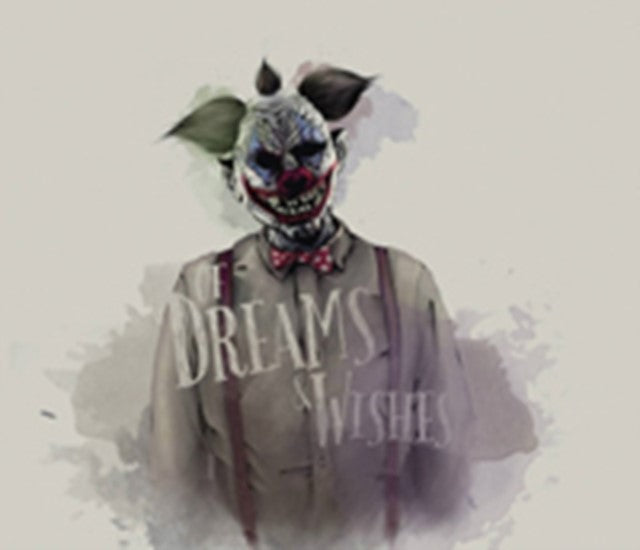 Of Dreams & Wishes