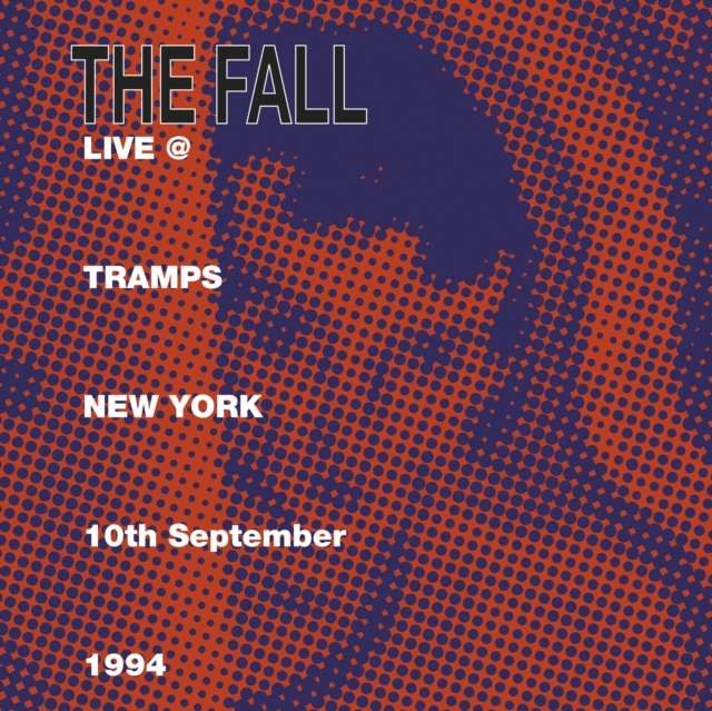 Live at Tramps New York 10th September 1994