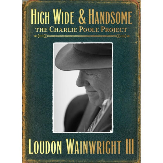 High, Wide & Handsome