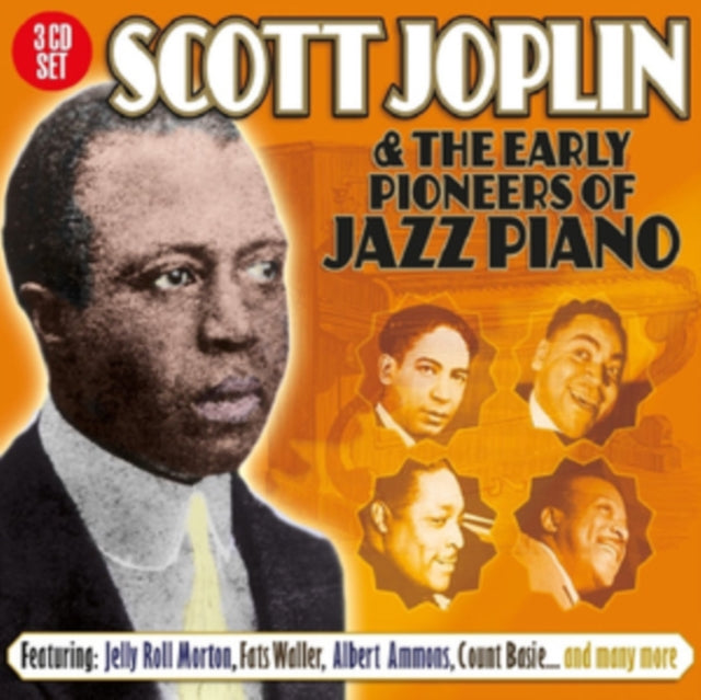 Scott Joplin & the Early Pioneers of Jazz Piano