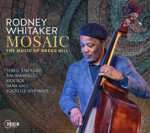 Mosaic: The Music of Gregg Hill