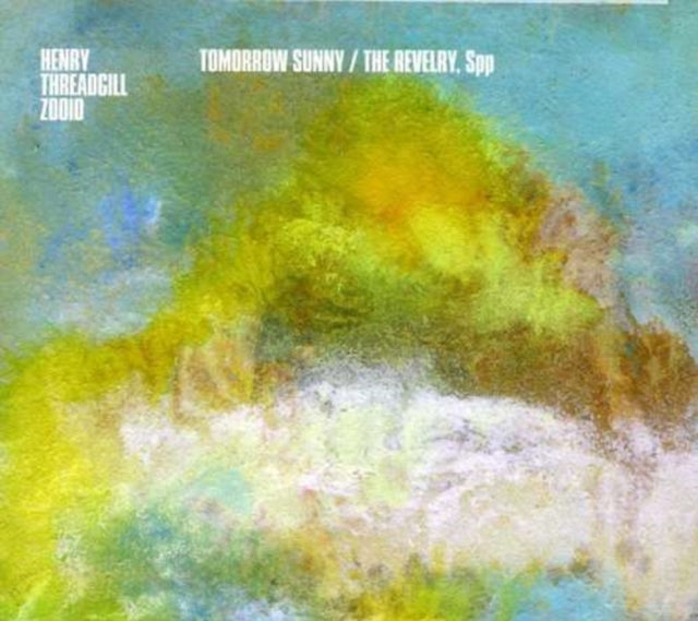 Tomorrow sunny/The revelry, SPP
