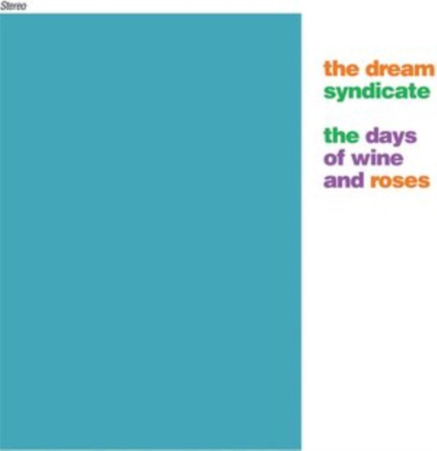 The Days of Wine and Roses