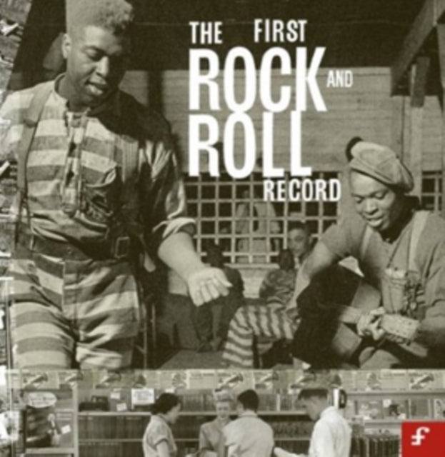 The First Rock and Roll Record