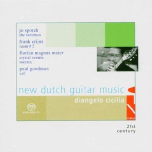 Diangelo Cicilia: New Dutch Guitar Music