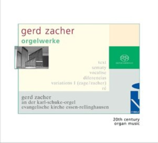 Gerd Zacher: Orgelwerke