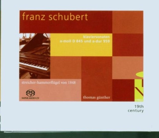 Piano Sonatas D 845 and D 959 (Gunther) [sacd/cd Hybrid]