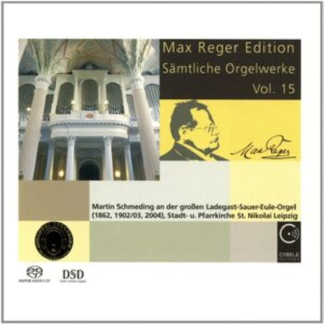 Max Reger Edition: Sämtliche Orgelwerke
