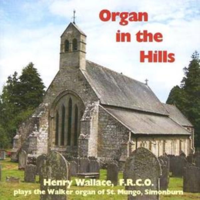 Organ in the Hills (Wallace)
