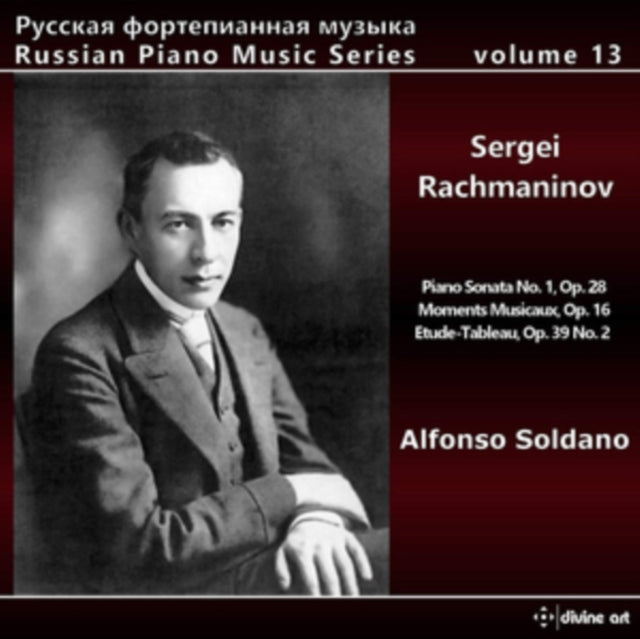 Sergei Rachmaninov: Piano Sonata No. 1, Op. 28/Moments Musicaux..