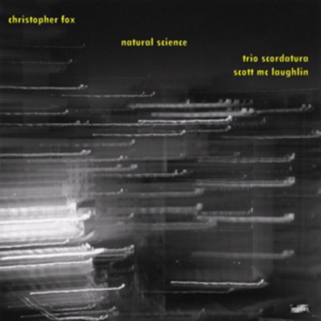 Christopher Fox: Natural Science