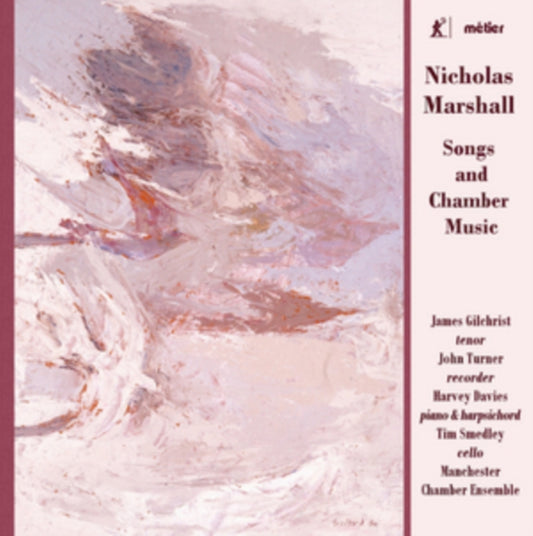 Nicholas Marshall: Songs and Chamber Music