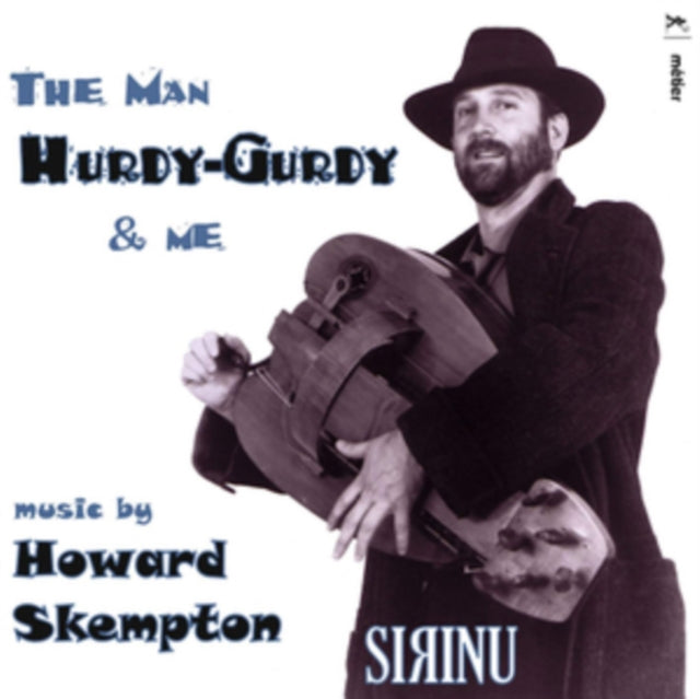 The Man Hurdy-gurdy & Me