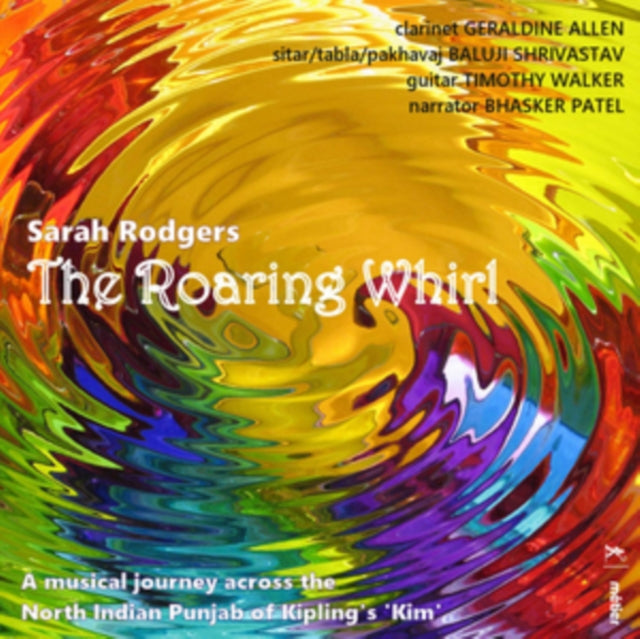 Sarah Rodgers: The Roaring Whirl