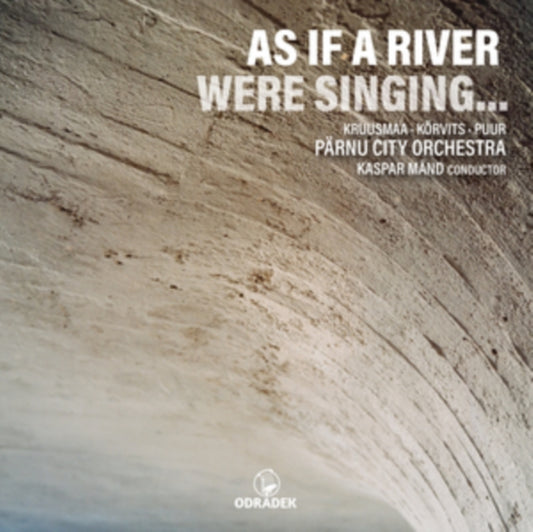 As If the River Were Singing...