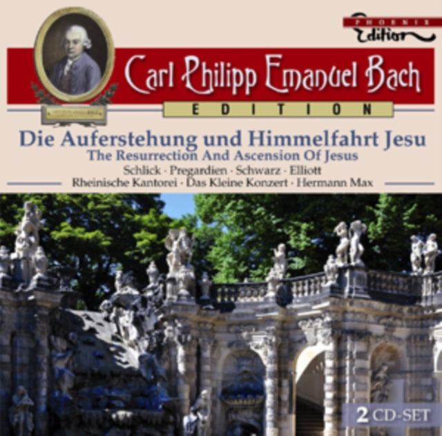 Carl Philipp Emanuel Bach: Die Auferstehung Und Himmelfahrt Jesu