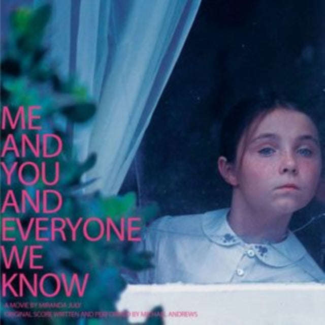 Me and You and Everyone We Know