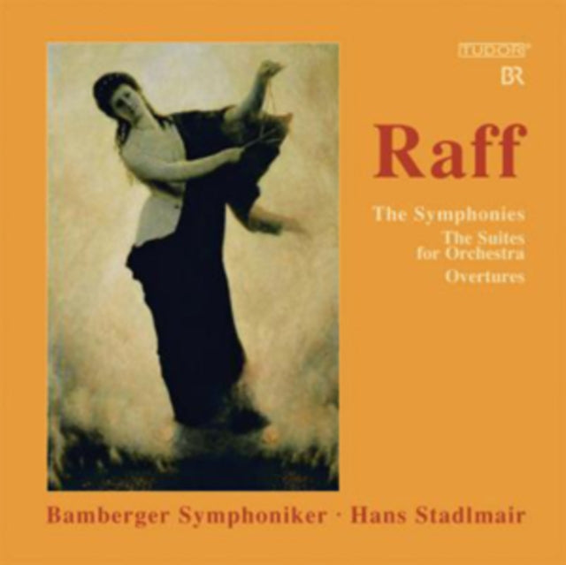 Raff: The Symphonies/The Suites for Orchestra/Overtures