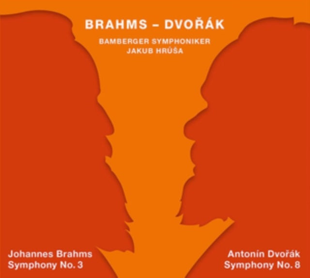 Johannes Brahms: Symphony No. 3/Antonin Dvorák: Symphony No. 8