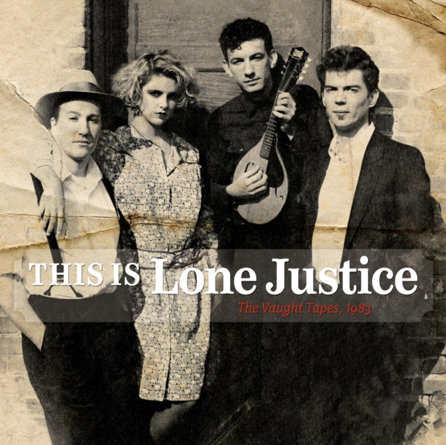 This Is Lone Justice