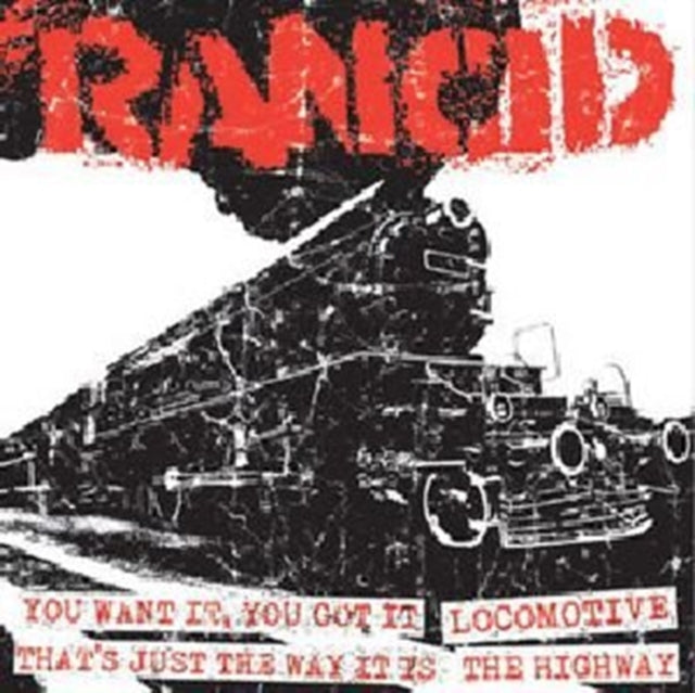 YOU WANT IT/LOCOMOTIVE/THAT'S JUST THE WAY IT IS/THE HIGHWAY