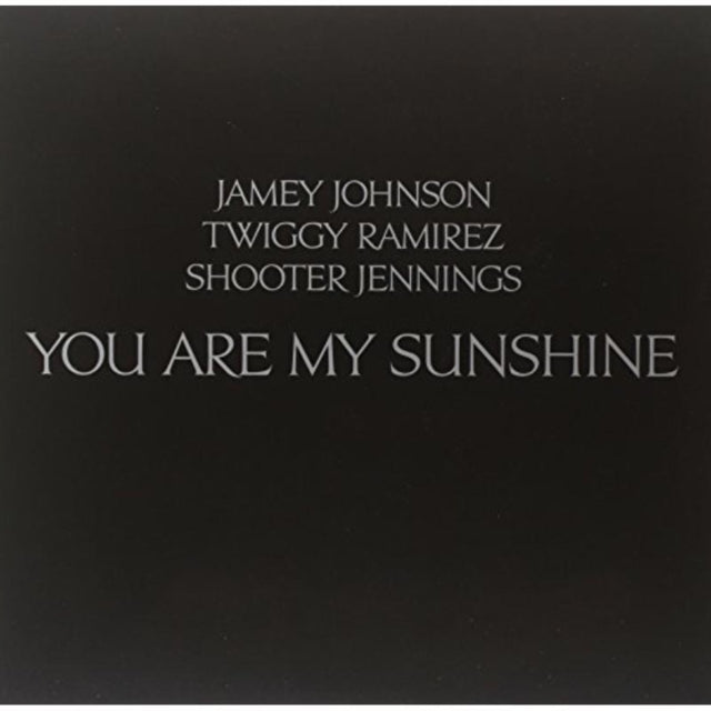 You Are My Sunshine
