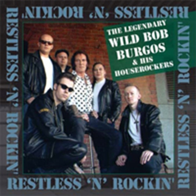 Restless and Rockin'
