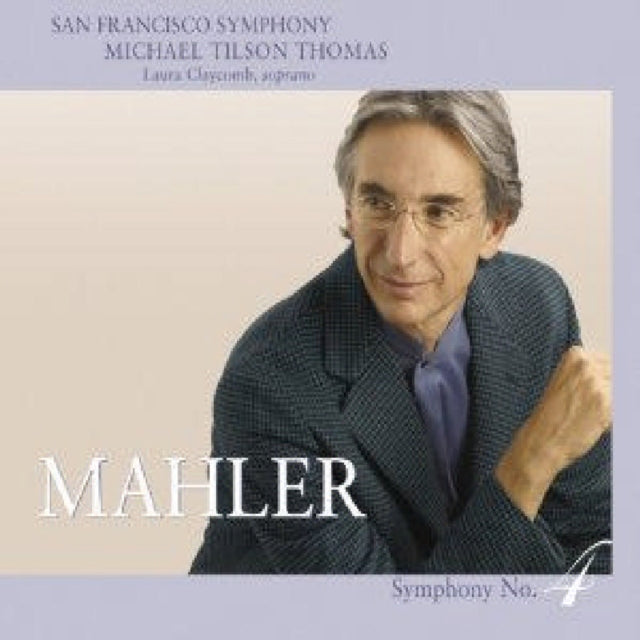Symphony No. 4 (Tilson Thomas, Sfso) [sacd/cd Hybrid]
