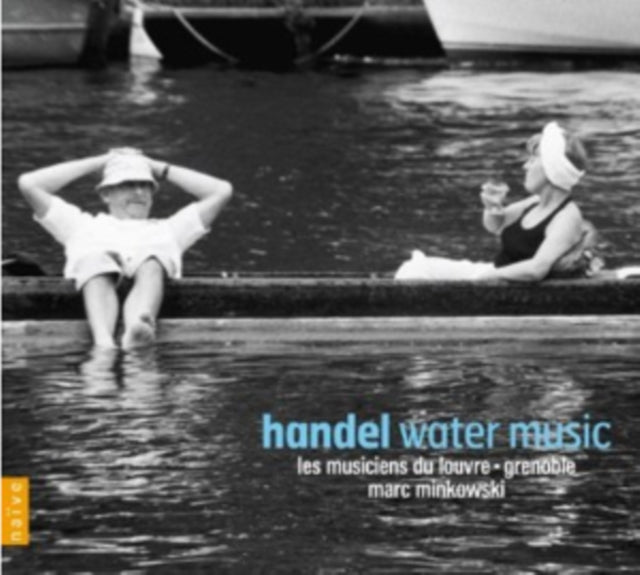 Georg Friedrich Handel: Water Music