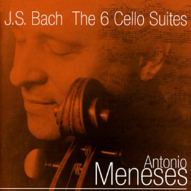 Six Cello Suites, The (Meneses)
