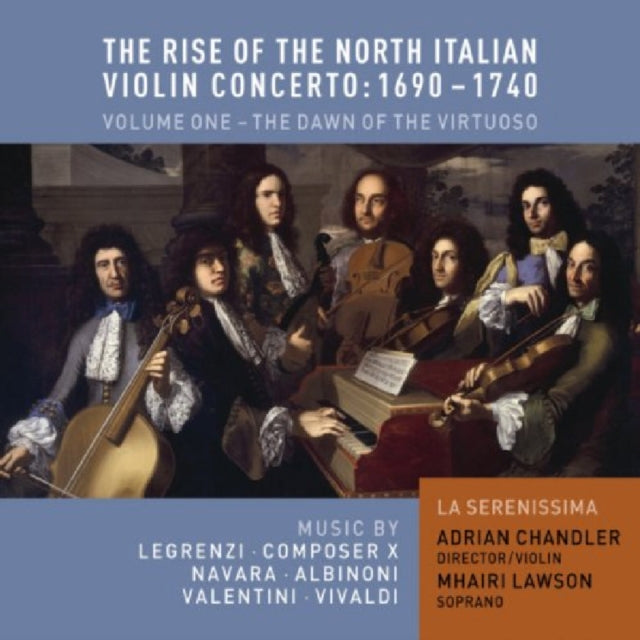 Rise of the North Italian Violin Concerto, The - 1690 - 1740
