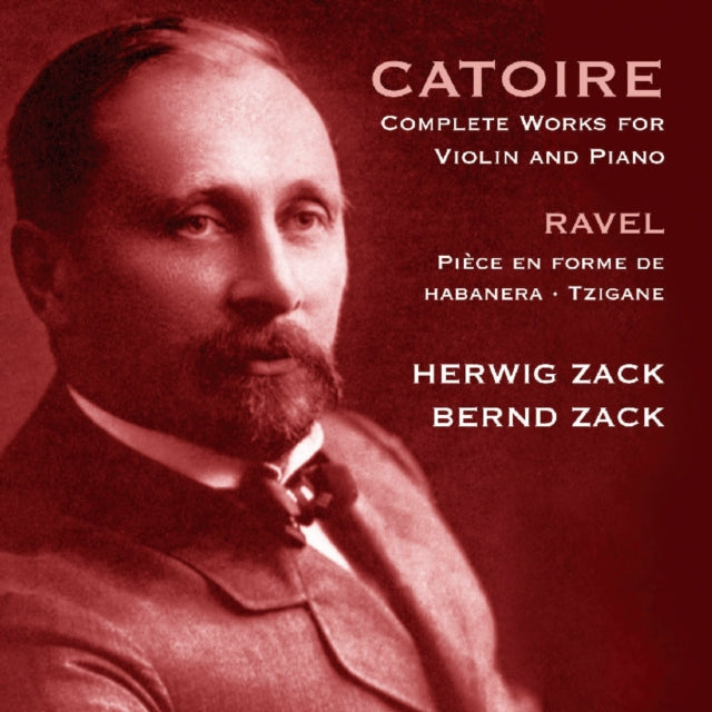 Complete Works for Violin and Piano (H. Zack, B. Zack)