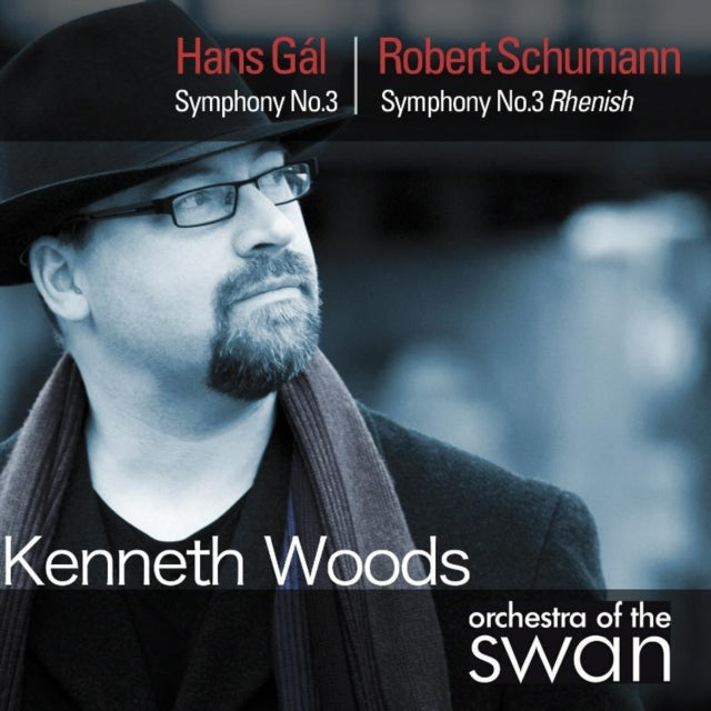 Hans Gal: Symphony No. 3/Robert Schumann: Symphony No. 3