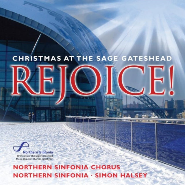 Rejoice! Christmas at the Sage Gateshead