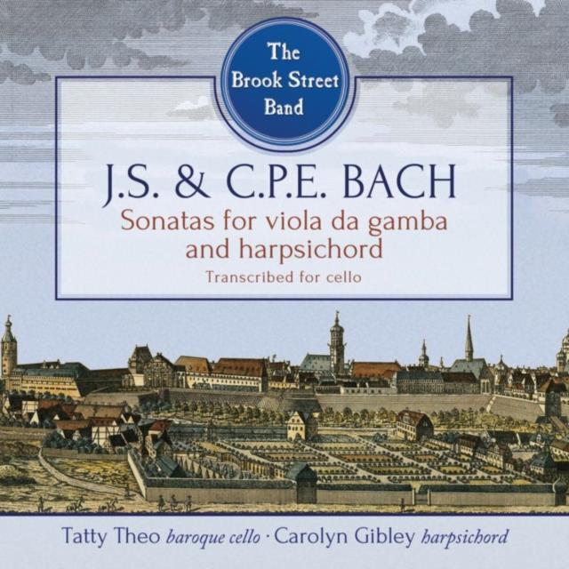J.S. & C.P.E. Bach: Sonatas for Viola Da Gamba and Harpsichord