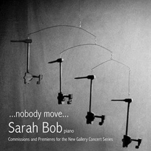 Sarah Bob: ...nobody Move...
