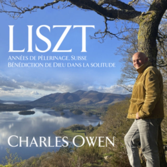 Liszt: Années De Pèlerinage, Suisse/Bénédiction De Dieu Dans...