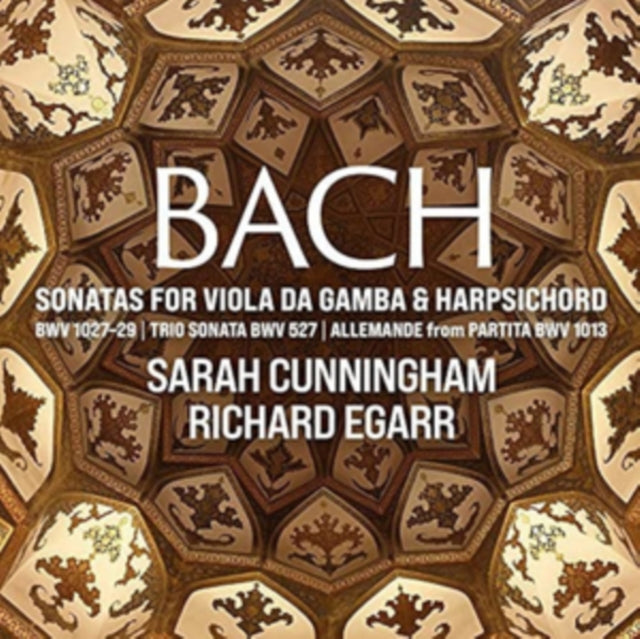 Bach: Sonatas for Viola Da Gamba & Harpsichord