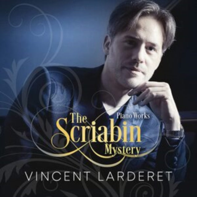Vincent Larderet: The Scriabin Mystery